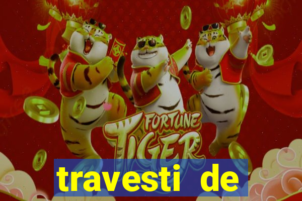 travesti de programa porto velho